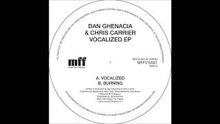 DAN GHENACIA amp CHRIS CARRIER VOCALIZED EP MFF15031 Preview [upl. by Hughes]