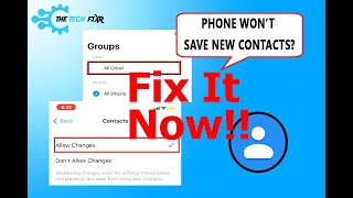 My Phone Wont Save New Contacts Quick Fix for iOS amp Android Device [upl. by Aleciram752]