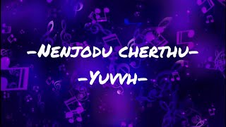 Nenjodu Cherthu Song Karaoke with Lyrics  Yuvvh Album  Nivin Pauly  Nazriya Nazim [upl. by Fidellas]