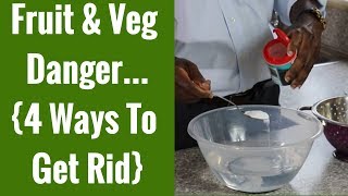 How To Remove Pesticides from Fruits amp Vegetables [upl. by Bronk]