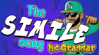 The Simile Song  MC Grammar 🎤  Educational Rap Songs for Kids 🎵 [upl. by Sillyhp]