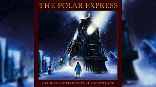 Alan Silvestri  Suite From The Polar Express Official Audio [upl. by Artemus493]