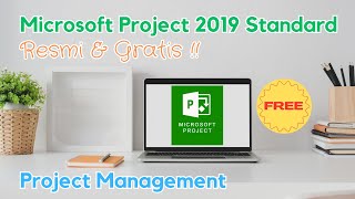 Cara Mendapatkan Microsoft Project 2019 Standard  Resmi amp Gratis  Project Management [upl. by Namyac]