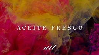 Aceite Fresco  Yahweh Video Oficial Con Letra  New Wine [upl. by Clements]