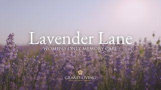 Lavender Lane Memory Care at Grand Living [upl. by Sitarski721]