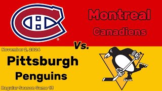 Montreal Canadiens vs Pittsburgh Penguins  November 2 2024  All Goals [upl. by Carny57]