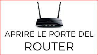 Come Aprire le Porte del Router [upl. by Ocnarf]