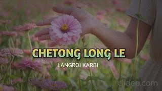 LANGROI KARBI  Ft  CHETONG LONG LE sadsong soundclip soundcloud [upl. by Kaule]