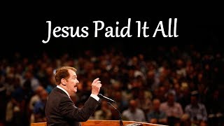 Jesus Paid It All [upl. by Alurta681]