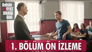 Gelsin Hayat Bildiği Gibi – 1Bölüm 1Ön İzleme [upl. by Amada]