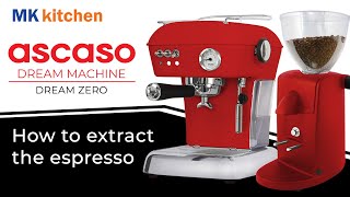 Ascaso Dream How to extract the espresso [upl. by Skipton]