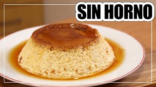 🍮 FLAN de HUEVO CASERO  SIN HORNO [upl. by Shaylynn]