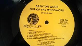 Brenton Wood  Youre The Girl In My Dream [upl. by Nhguavoj]