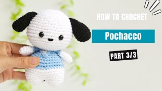 517  Pochacco Amigurumi 33  How To Crochet Dolls Amigurumi  AmiSaigon [upl. by Sashenka813]