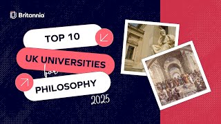 The Top Philosophy Universities in the UK in 2025 [upl. by Baram]