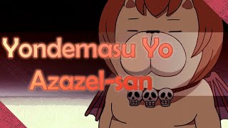 😈 Yondemasu Yo Azazelsan  🤣 Anime de COMEDIA [upl. by Ennaeilsel]