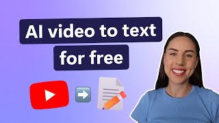 How to transcribe YouTube videos with AI video to text [upl. by Adikam]