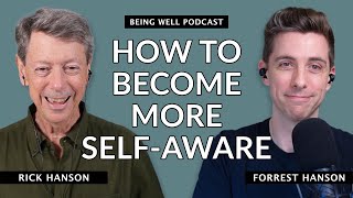 Increase Your SelfAwareness  Being Well Podcast [upl. by Enitsed]