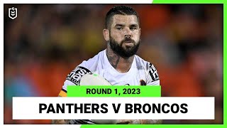 Penrith Panthers v Brisbane Broncos  NRL Round 1  Full Match Replay [upl. by Alurd]