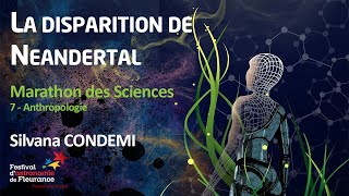 Marathon des Sciences  La disparition de Neandertal  Silvana CONDEMI [upl. by Arimas]