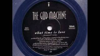 the god machine  what time is love KLF cover [upl. by Eelydnarb]