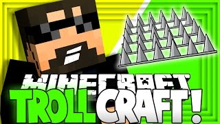 ITS TIME FOR THE TROLLING TO BEGIN Minecraft TROLL CRAFT [upl. by Ultan]