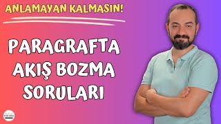 PARAGRAFTA AKIŞ BOZMA SORULARI [upl. by Alexia617]