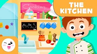 Learning the kitchen  Vocabulary for kids [upl. by Aicilanna]