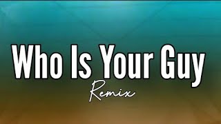 Spyro  Who is your guy remix Ft Tiwa Savage Lyrics [upl. by Giarla]