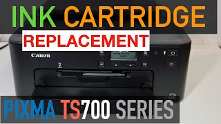 Canon PIXMA TS700 Replace Ink Cartridges [upl. by Thisbe]