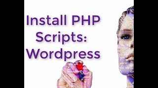 How to Install PHP Scripts Wordpress Script Installation [upl. by Ober]