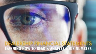 Dealership Financial Statements Learning How to Read amp Analyze Your Numbers [upl. by Rosabel]