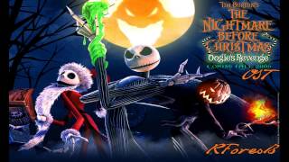 The Nightmare Before Christmas Oogies Revenge  OST [upl. by Aleyak14]