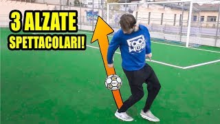 ALZARE la PALLA in modo FACILE e SPETTACOLARE  Tutorial Footwork Italia [upl. by Gisella234]