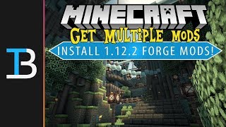 How To Install Forge Mods in Minecraft 1122 Install Multiple Minecraft 1122 Mods [upl. by Dede]