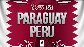 Perú vs Paraguay EN VIVO previa de Eliminatorias a Qatar 2022 [upl. by Arrek275]