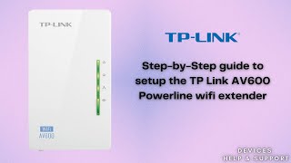 TP Link AV600 powerline wifi extender setup  Complete guide to setup TP link av600 powerline [upl. by Ecinhoj]