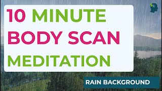 10 Minute Body Scan Meditation [upl. by Telrats]