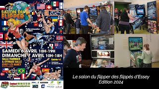 Le salon du flipper d ESSEY LES NANCY les 6 et 7 avril 2024 avec des flippers homebrew et custom [upl. by Angelita]