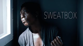 Sweatbox [upl. by Townie900]