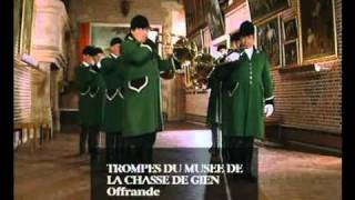 Ecoutez les Trompes de Chasse vol2 [upl. by Inalem]