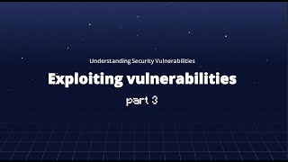 Exploiting vulnerabilities [upl. by Falconer469]