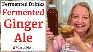 Fermented Ginger Ale Recipe  A Probiotic Rich Homemade Soda for Good Gut Health [upl. by Ham779]