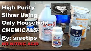 Silver Refining With Household Chemicals NO NITRIC [upl. by Gabbi806]