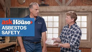 Understanding Asbestos Safety  Ask This Old House [upl. by Frissell947]