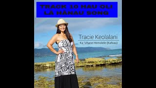 Hauoli La Hanau Happy Birthday song in Hawaiian  Track 10 Ka ʻUhane Hemolele Kahiau Album [upl. by Orlina914]