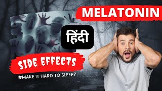 Melatonin side effects  Melatonin lene se kya hota hai [upl. by Drawoh]