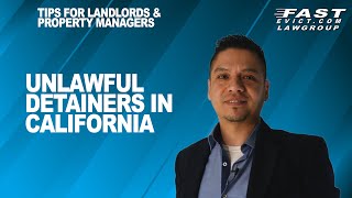 Unlawful Detainers in California  What you Need to Know [upl. by Ynnad]