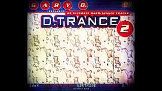 DTrance 2  Special Megamix By Gary D [upl. by Anoif]