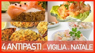 4 Antipasti per la Vigilia di Natale [upl. by Ann]